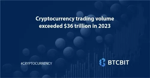 Cryptocurrency trading volume exceeded $36 trillion in 2023