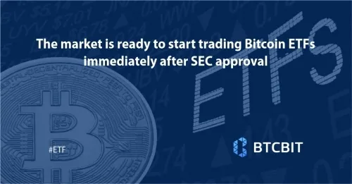 The market is ready to start trading Bitcoin ETFs immediately after SEC approval