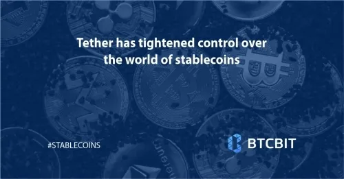 Tether has tightened control over the world of stablecoins