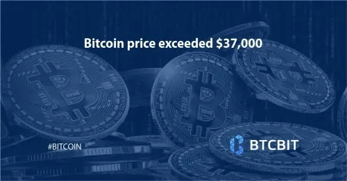 Bitcoin price exceeded $37,000