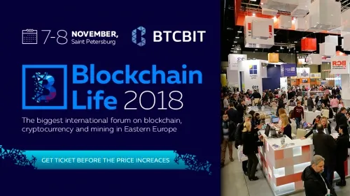 Blockchain Life 2018 Saint Petersburg